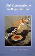 High Commanders of the Royal Air Force  by PROBERT, Henry 